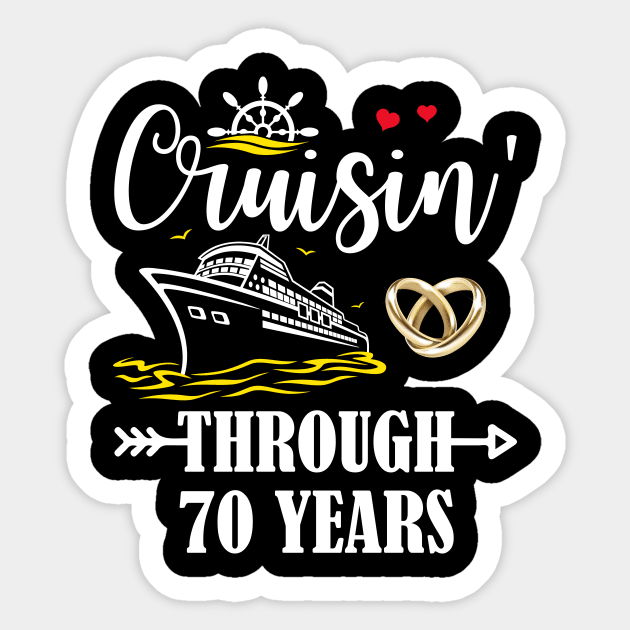 Cruising Through 70 Years Family 70th Anniversary Cruise Couple Sticker by Madridek Deleosw